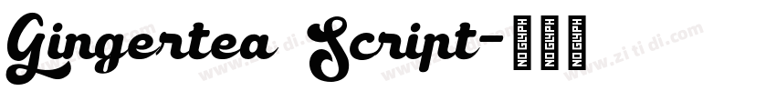 Gingertea Script字体转换